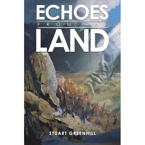 Echoes from the Land