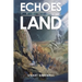 Echoes from the Land