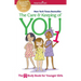 The Care and Keeping of You 1: The Body Book for Younger Girls