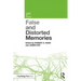 False and Distorted Memories