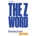 The Z Word: Reclaiming Zionism: Jewish Quarterly 260