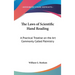 The Laws of Scientific Hand Reading: A Practical Treatise on the Art Commonly Called Palmistry