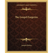 The Gospel Forgeries
