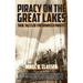 Piracy on the Great Lakes: True Tales of Freshwater Pirates