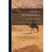Israel's Wanderings: Or, the Sciiths, the Saxons, and the Kymry, by Oxonian