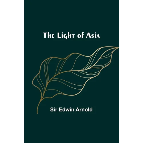 The Light of Asia