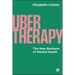 Ubertherapy: The New Business of Mental Health