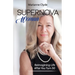 Supernova Woman: Reimagining Life After You Turn 50