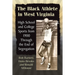 The Black Athlete in West Virginia: High School and College Sports from 1900 Through the End of Segregation