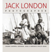 Jack London, Photographer