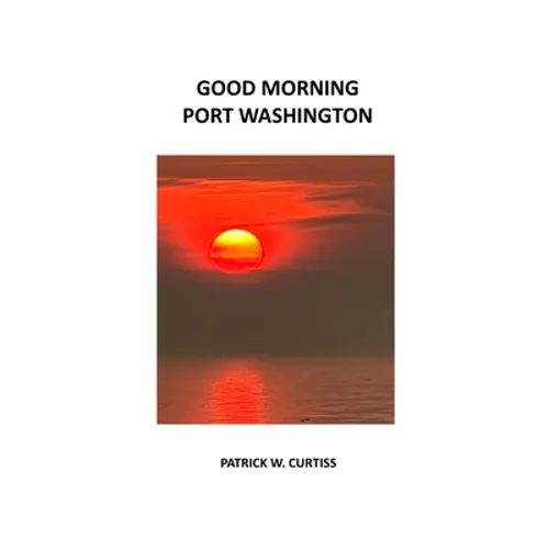Good Morning Port Washington