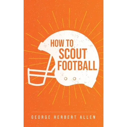 How to Scout Football