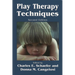 Play Therapy Techniques
