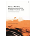 Human Rights Responsibilities in the Digital Age: States, Companies and Individuals