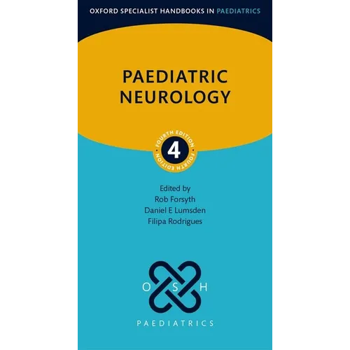 Paediatric Neurology 4th Edition