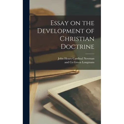 Essay on the Development of Christian Doctrine
