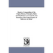Shakers. Compendium of the Origin, History, Principles, Rules and Regulations, Government, and Doctrines of the United Society of Believers in Christ'