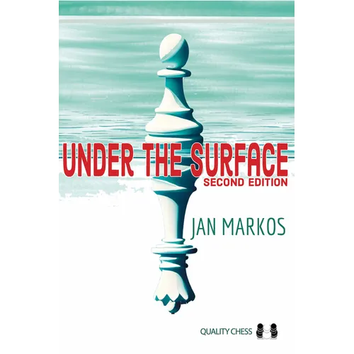 Under the Surface: Second Edition