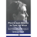 Peace and Bread in Time of War: An American Pacifist's Account of World War One and its Aftermath