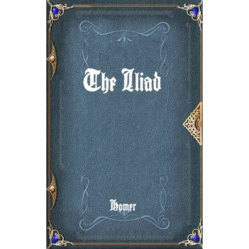 The Iliad