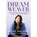 Dream Weaver: Finding Strength and Purpose in Life's Twists and Turns