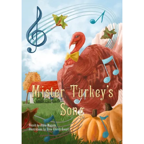 Mister Turkey's Song