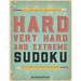 Hard Sudoku Puzzle Book For Adults - Hard, Very Hard And Extreme: Hard Large Print Sudoku Puzzles. Inside you will find 180 Sudoku puzzles from Hard T