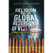 Religion And The Global Resurgence of Violence: Connection of the Abrahamics