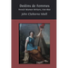 Destins de femmes: French Women Writers, 1750-1850