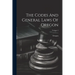 The Codes And General Laws Of Oregon; Volume 2