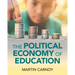 The Political Economy of Education