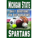 Daily Devotions for Die-Hard Fans Michigan State Spartans: -