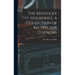 The Kentucky Housewife. A Collection of Recipes for Cooking