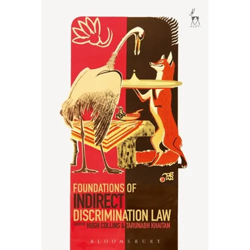 Foundations of Indirect Discrimination Law