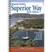 Bonnie Dahl's Superior Way: The Cruising Guide to Lake Superior