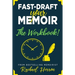 Fast-Draft Your Memoir: The Workbook