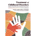 Treatment of Childhood Disorders: Evidence-Based Practice in Christian Perspective