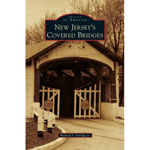 New Jersey's Covered Bridges