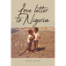 Love letter to Nigeria