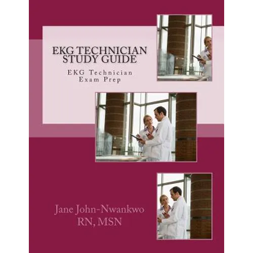 EKG Technician Study Guide