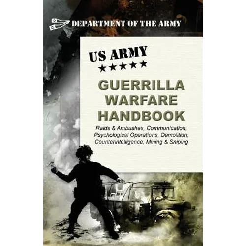 U.S. Army Guerrilla Warfare Handbook