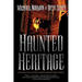 Haunted Heritage: A Definitive Collection of North American Ghost Stories
