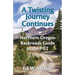 A Twisting Journey Continues: Northern Oregon Backroads Guide to the PCT