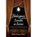 Shakespeare Sonnets as Scenes: The Sonnet as a Storytelling Device