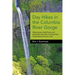 Day Hikes in the Columbia River Gorge: Hiking Loops, High Points, and Waterfalls Within the Columbia River Gorge National Scenic Area