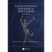 Fascia, Function, and Medical Applications