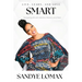 Live, Learn, and Love Smart