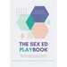 The Sex Ed Playbook: Participatory Theatre for Health Education