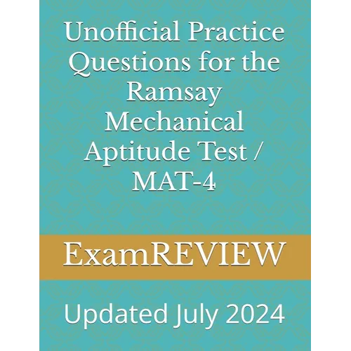 Unofficial Practice Questions for the Ramsay Mechanical Aptitude Test / MAT-4