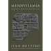 Mesopotamia: Writing, Reasoning, and the Gods